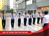 BẢO VỆ TRUNG TÂM THƯƠNG MAI TẠI TPHCM