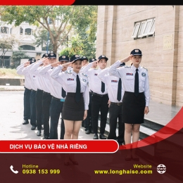 DỊCH VỤ BẢO VỆ NHÀ RIÊNG
